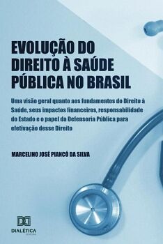 EVOLU��O DO DIREITO � SA�DE P�BLICA NO BRASIL