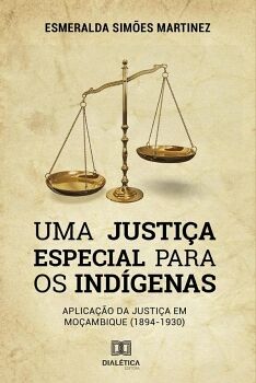 UMA JUSTIA ESPECIAL PARA OS INDGENAS