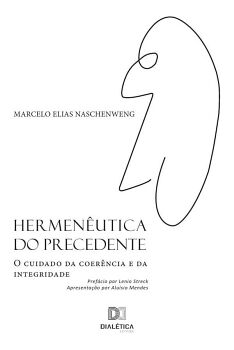 HERMENUTICA DO PRECEDENTE