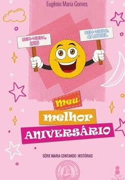 MEU MELHOR ANIVERSRIO