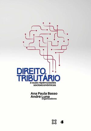 DIREITO TRIBUTRIO E SUAS REPERCUSSES SOCIOECONMICAS