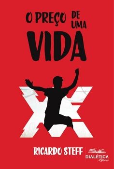 O PRE�O DE UMA VIDA