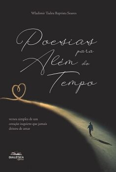 POESIAS PARA AL�M DO TEMPO