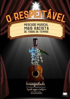 O RESPEIT�VEL MERCADO MUSICAL MAIS RACISTA DE TODOS OS TEMPOS
