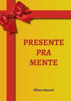 PRESENTE PRA MENTE