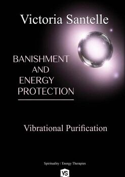 BANISHMENT AND ENERGY PROTECTION