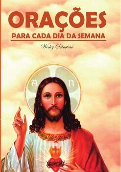 ORA��ES PARA CADA DIA DA SEMANA