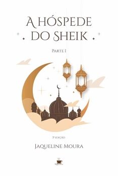 A HSPEDE DO SHEIK PARTE I