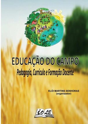 EDUCAO DO CAMPO: PEDAGOGIA, CURRCULO E FORMAO DOCENTE