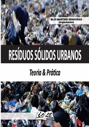 RES�DUOS S�LIDOS URBANOS: TEORIA & PR�TICA