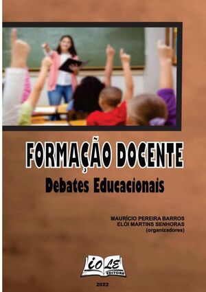 FORMAO DOCENTE: DEBATES EDUCACIONAIS