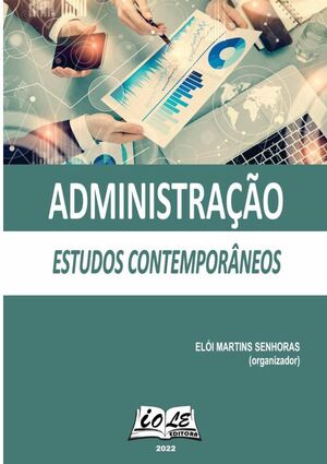 ADMINISTRAO: ESTUDOS CONTEMPORNEOS