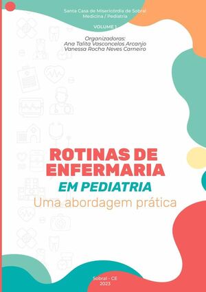 ROTINAS DE ENFERMARIA EM PEDIATRIA