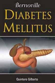 DIABETES MELLITUS -BERNOVILLE- (COL. BJAIN)