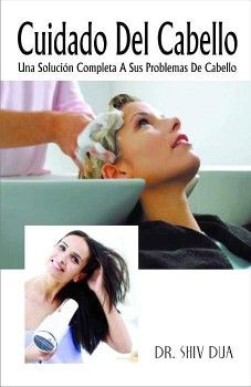 CUIDADO DEL CABELLO -UNA SOLUCION COMPLETA A SUS PROB. DE CABELLO