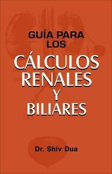 GUA PARA LOS CLCULOS RENALES Y BILIARES