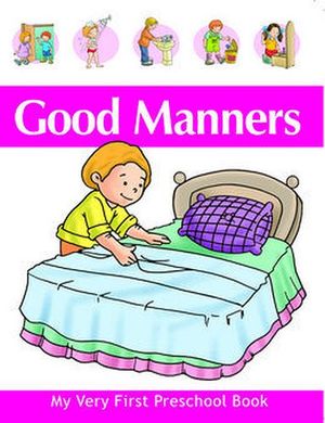 GOOD MANNERS