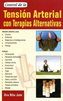 CONTROL DE LA TENSION ARTERIAL CON TERAPIAS ALTERNATIVAS