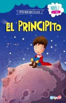 PRINCIPITO, EL   LA -NIVEL 2- (6-7 AOS)  (APRENDIENDO A LEER)