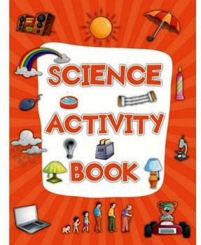 SCIENCE ACTIVITY BOOK