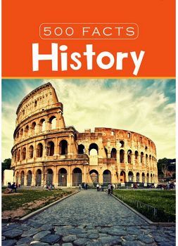 HISTORY 500 FACTS