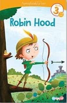 ROBIN HOOD -NIVEL 3- (7-8 AOS) (APRENDIENDO A LEER)