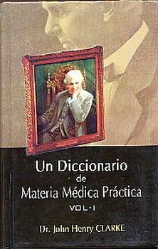 UN DICCIONARIO DE MATERIA MEDICA PRACTICA 3 VOL. (EMPASTADO)