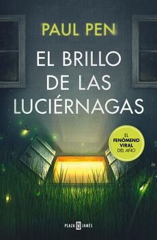 EL BRILLO DE LAS LUCI�RNAGAS