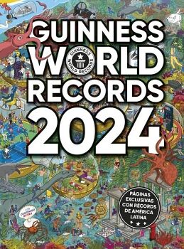 GUINNESS WORLD RECORDS 2024 (ED. LATINOAMRICA)