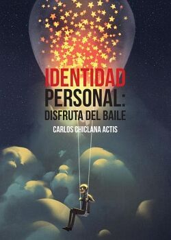 IDENTIDAD PERSONAL: DISFRUTA DEL BAILE
