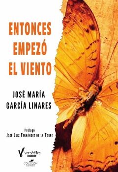 ENTONCES EMPEZ� EL VIENTO