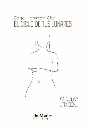 EL CICLO DE TUS LUNARES