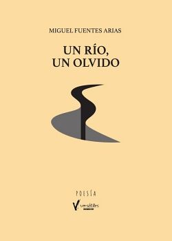 UN R�O, UN OLVIDO