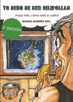 YO DEBO SER GILIPOLLAS (VERSION TONER)