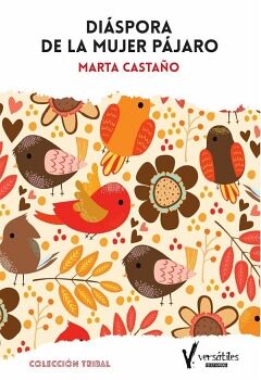 DI�SPORA DE LA MUJER P�JARO