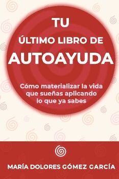 TU �LTIMO LIBRO DE AUTOAYUDA