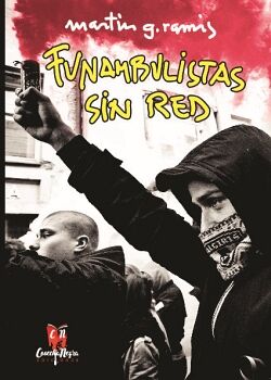 FUNAMBULISTAS SIN RED