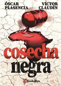 COSECHA NEGRA