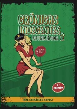 CR�NICAS INDECENTES DE UNA �POCA 2