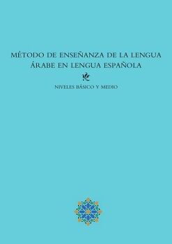 M�TODO DE ENSE�ANZA DE LA LENGUA �RABE EN LENGUA ESPA�OLA