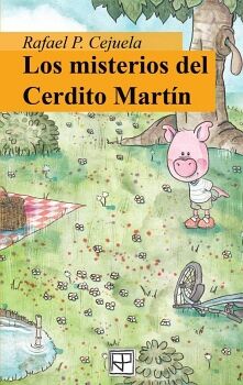 LOS MISTERIOS DEL CERDITO MARTN