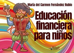 EDUCACIN FINANCIERA PARA NIOS