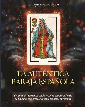 LA AUTENTICA BARAJA ESPAOLA