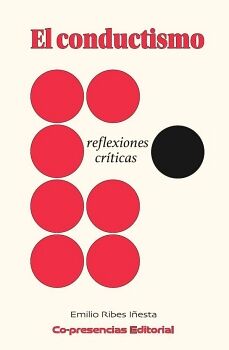 EL CONDUCTISMO: REFLEXIONES CRTICAS