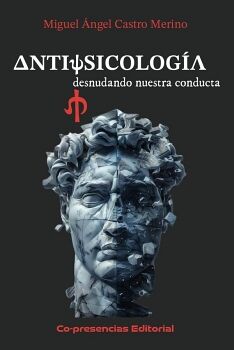 ANTIPSICOLOG�A
