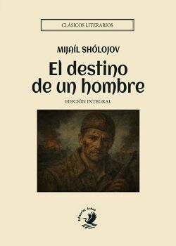 EL DESTINO DE UN HOMBRE