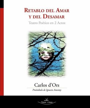 RETABLO DEL AMAR Y DEL DESAMAR