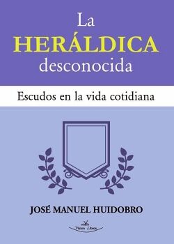 LA HER�LDICA DESCONOCIDA