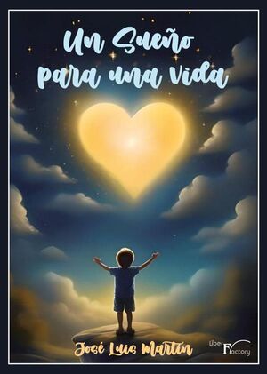 UN SUE�O PARA UNA VIDA