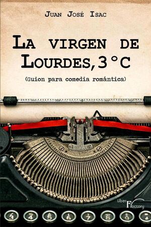 LA VIRGEN DE LOURDES, 3� C